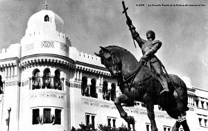 ALGER - GRANDE POSTE ET STATUE DE JEANNE D'ARC B